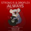 Download track Always (Strong R. Mix)