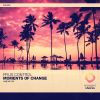 Download track Moments Of Change (Original Mix)