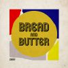 Download track Bread And Butter