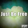 Download track Just Be Free