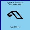 Download track The Darkest Light (Myon Extended Club Mix)