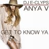 Download track Get To Know Ya (Radio Edit)