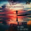 Download track Reflections (TJ HOOK-A Remix)