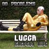 Download track Electro Live: 99 Problems