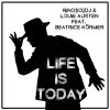 Download track Life Is Today