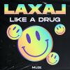 Download track Like A Drug (Extended Mix)