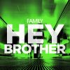 Download track Hey Brother (Smithee Mix)