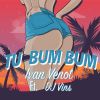 Download track Tu Bum Bum