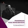 Download track Penerimaan Yang Mengubahkan