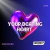 Download track Your Beating Heart (Radio Edit)