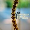 Download track Every Black Man Got They Chain