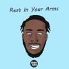 Download track Rest In Your Arms (Radio Edit)