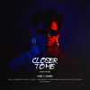 Download track Closer To Me (DJ Kwamzy & J Slayz Remix)