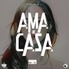 Download track Ama De Casa