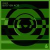 Download track Buty On Acid (Original Mix)