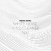 Download track White Noise Clear Mind Completely