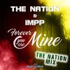 Download track Forever You Are Mine (The Nation Edit)