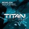 Download track Wave After Wave (Original Mix)