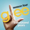 Download track A Thousand Years (Glee Cast Version)