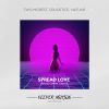 Download track Spread Love (Toricos Remix)