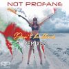 Download track Don't Be Blind (Not Profane Club Remix)