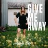 Download track Give Me Away