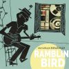 Download track Ramblin Bird