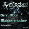 Download track SlobberKnocker (Original Mix)