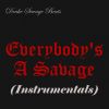 Download track Self Made Savage (Instrumental)