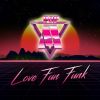 Download track Love Fun Funk