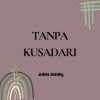 Download track Tanpa Kusadari