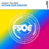 Download track Within Our Dreams (Extended Mix)