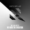 Download track We Were The Evolution