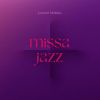 Download track Missa Jazz: Interludium