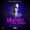 Download track Munchies De Mujeres