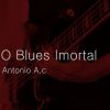 Download track O Blues Imortal