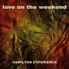 Download track Love On The Weekend (Radio Video Tickets Remix)