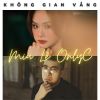 Download track Không Gian Vắng