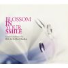 Download track Blossom In Your Smile