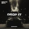 Download track Drop It (Extended Mix)