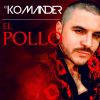 Download track El Pollo