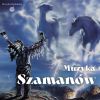 Download track Muzyka Szamanów