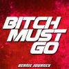 Download track Bitch Must Go (Semo's Enlightened States Radio Edit)