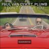 Download track I Don't Deserve You (Axlsson Bootleg)