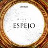 Download track Mirate Al Espejo