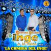 Download track La Cumbia Del Inge