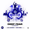 Download track Deep Fear (Luca Guerrieri Remix)