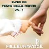 Download track Ciao Mamma / Mamma Maria / Mamma Mia