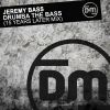 Download track Drumba The Bass (15 Years Later Mix)