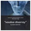 Download track Voodoo Disarray (Drunken Kong Remix)